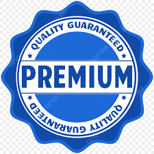 Premium Quality